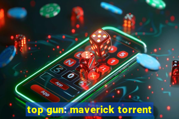 top gun: maverick torrent